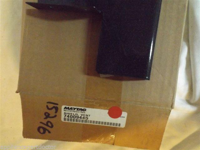 MAYTAG AMANA JENN AIR STOVE 74009445 VENT SHIELD NEW IN BOX MAYTAG AMANA JENN AIR STOVE 74009445 VENT SHIELD NEW IN BOX